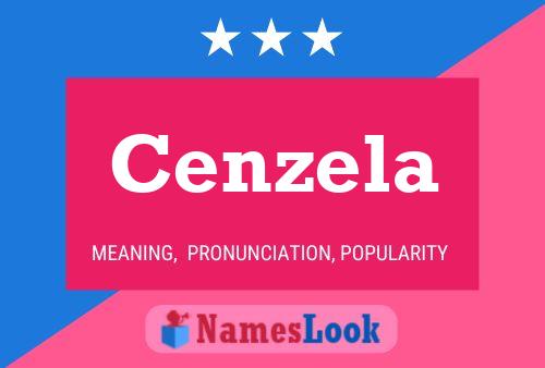 Cenzela Name Poster