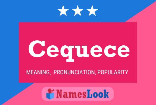 Cequece Name Poster