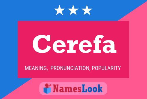 Cerefa Name Poster