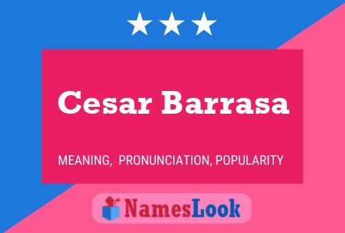 Cesar Barrasa Name Poster