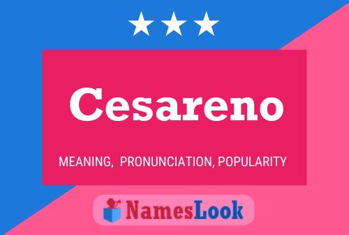 Cesareno Name Poster