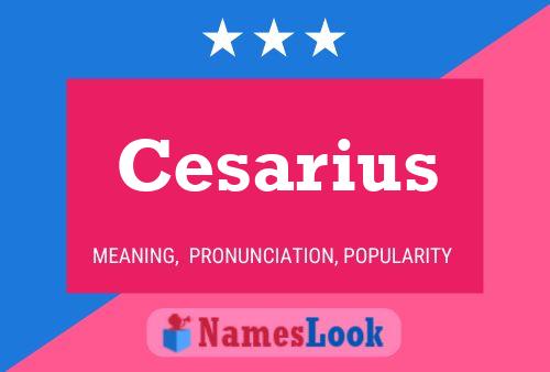 Cesarius Name Poster