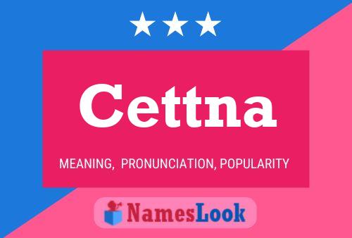 Cettna Name Poster