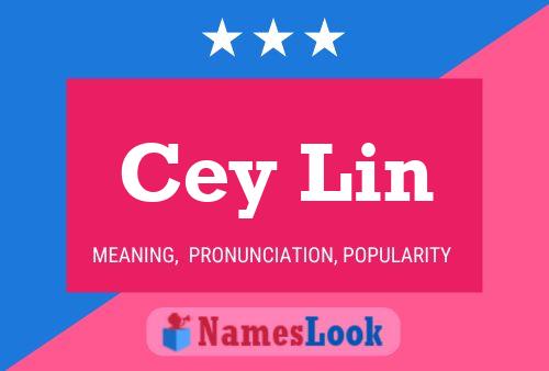 Cey Lin Name Poster