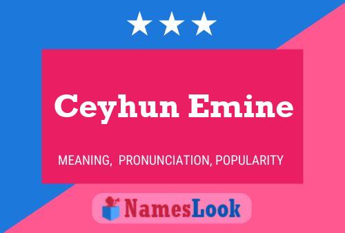 Ceyhun Emine Name Poster