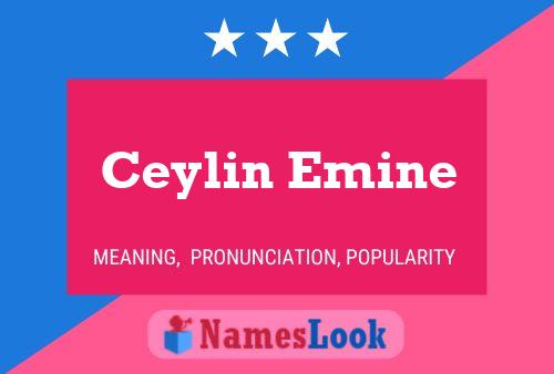 Ceylin Emine Name Poster