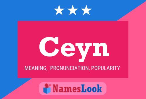 Ceyn Name Poster