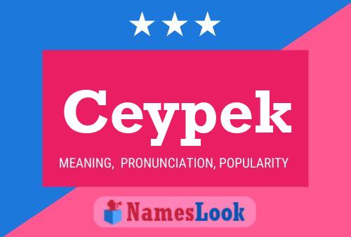 Ceypek Name Poster