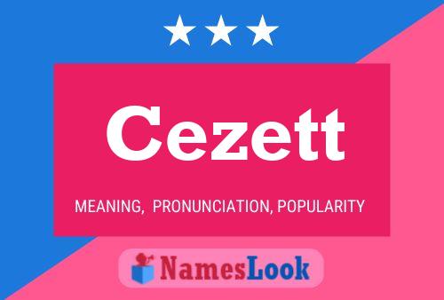 Cezett Name Poster