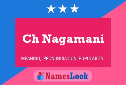 Ch Nagamani Name Poster