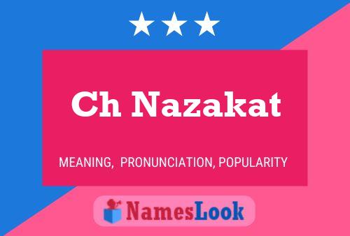 Ch Nazakat Name Poster