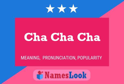 Cha Cha Cha Name Poster