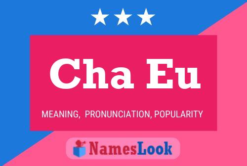 Cha Eu Name Poster