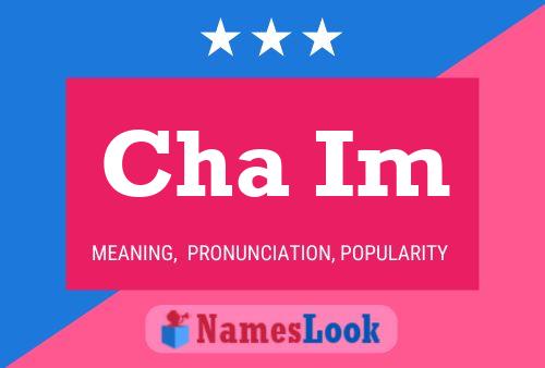 Cha Im Name Poster