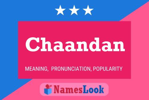 Chaandan Name Poster