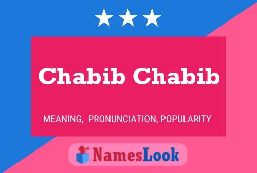 Chabib Chabib Name Poster