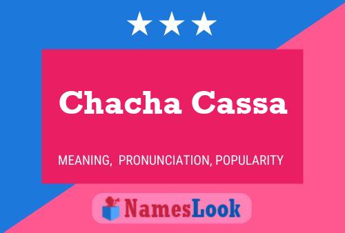 Chacha Cassa Name Poster