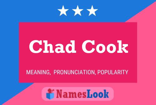 Chad Cook Name Poster