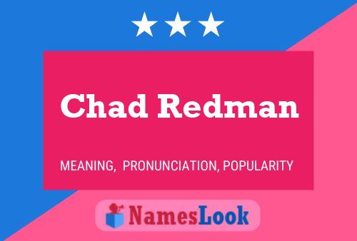 Chad Redman Name Poster