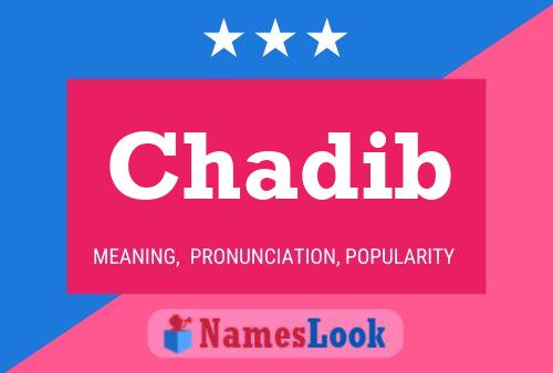 Chadib Name Poster