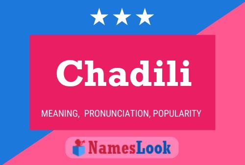 Chadili Name Poster