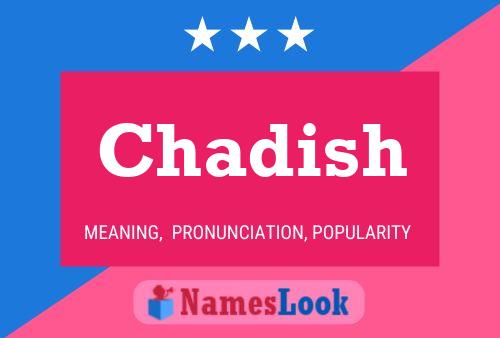 Chadish Name Poster