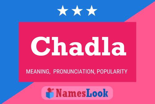 Chadla Name Poster