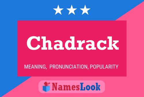 Chadrack Name Poster