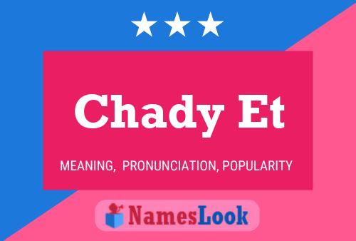 Chady Et Name Poster