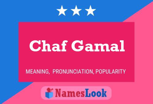 Chaf Gamal Name Poster