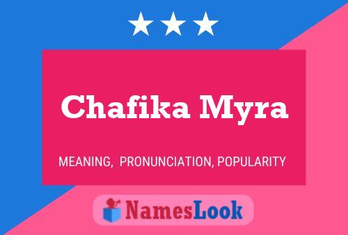 Chafika Myra Name Poster