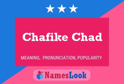 Chafike Chad Name Poster