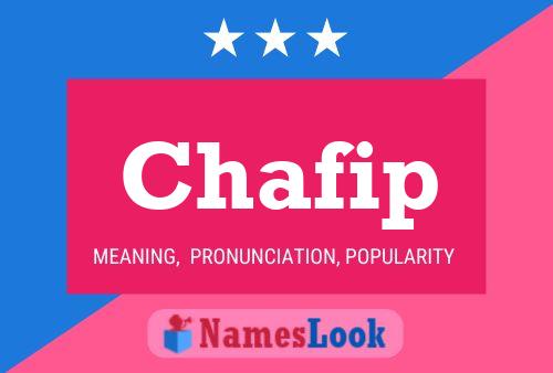 Chafip Name Poster