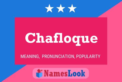 Chafloque Name Poster