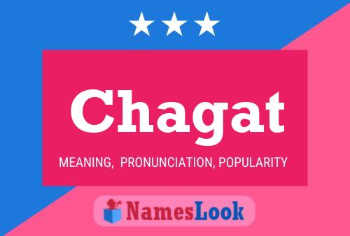 Chagat Name Poster