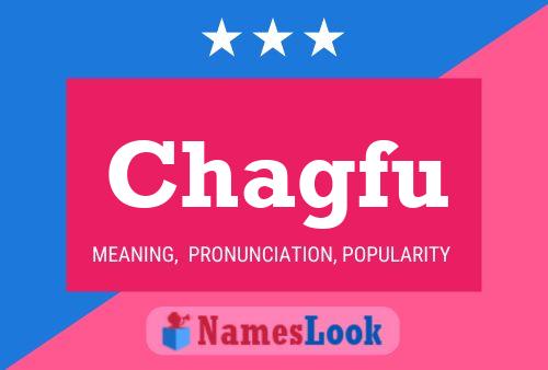 Chagfu Name Poster