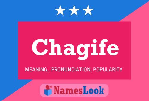 Chagife Name Poster