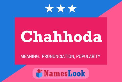 Chahhoda Name Poster