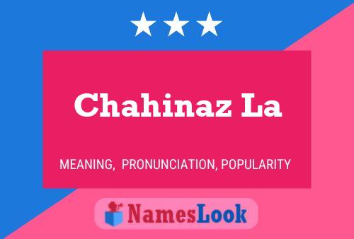 Chahinaz La Name Poster