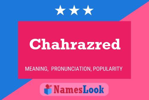 Chahrazred Name Poster