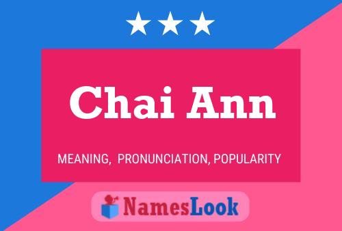 Chai Ann Name Poster