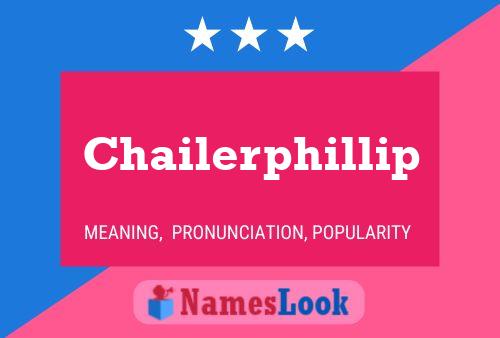 Chailerphillip Name Poster