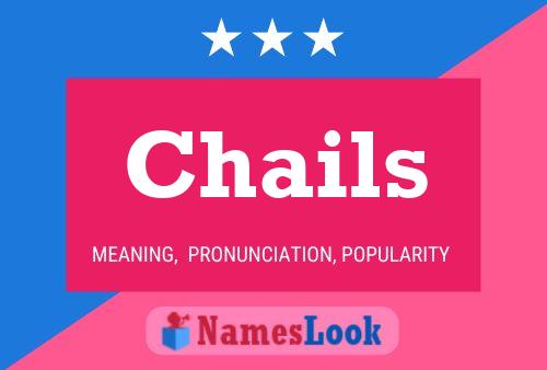 Chails Name Poster