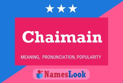 Chaimain Name Poster