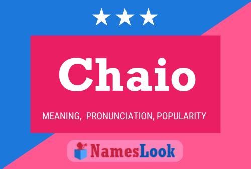 Chaio Name Poster