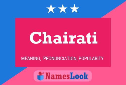 Chairati Name Poster