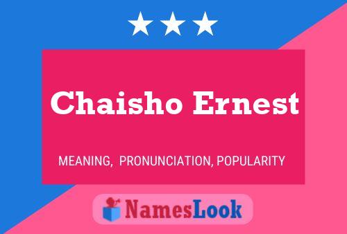 Chaisho Ernest Name Poster