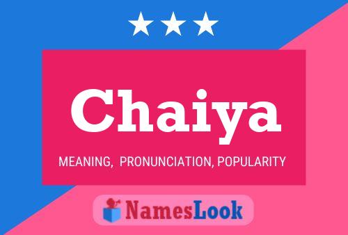 Chaiya Name Poster