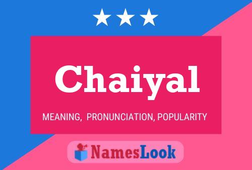 Chaiyal Name Poster