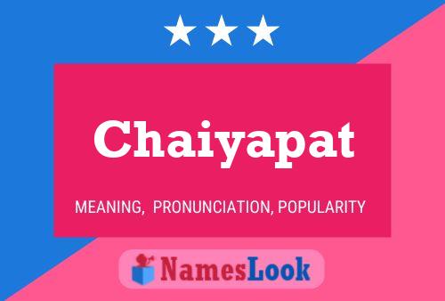 Chaiyapat Name Poster